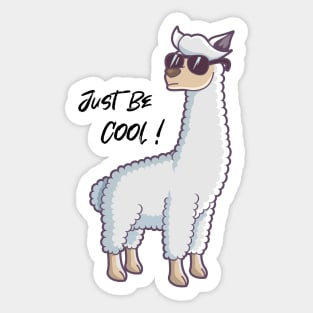 Just Be Cool Llama Sticker